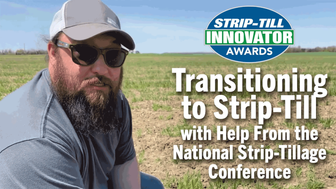 Transitioning To Strip Till With Help From National Strip Tillage